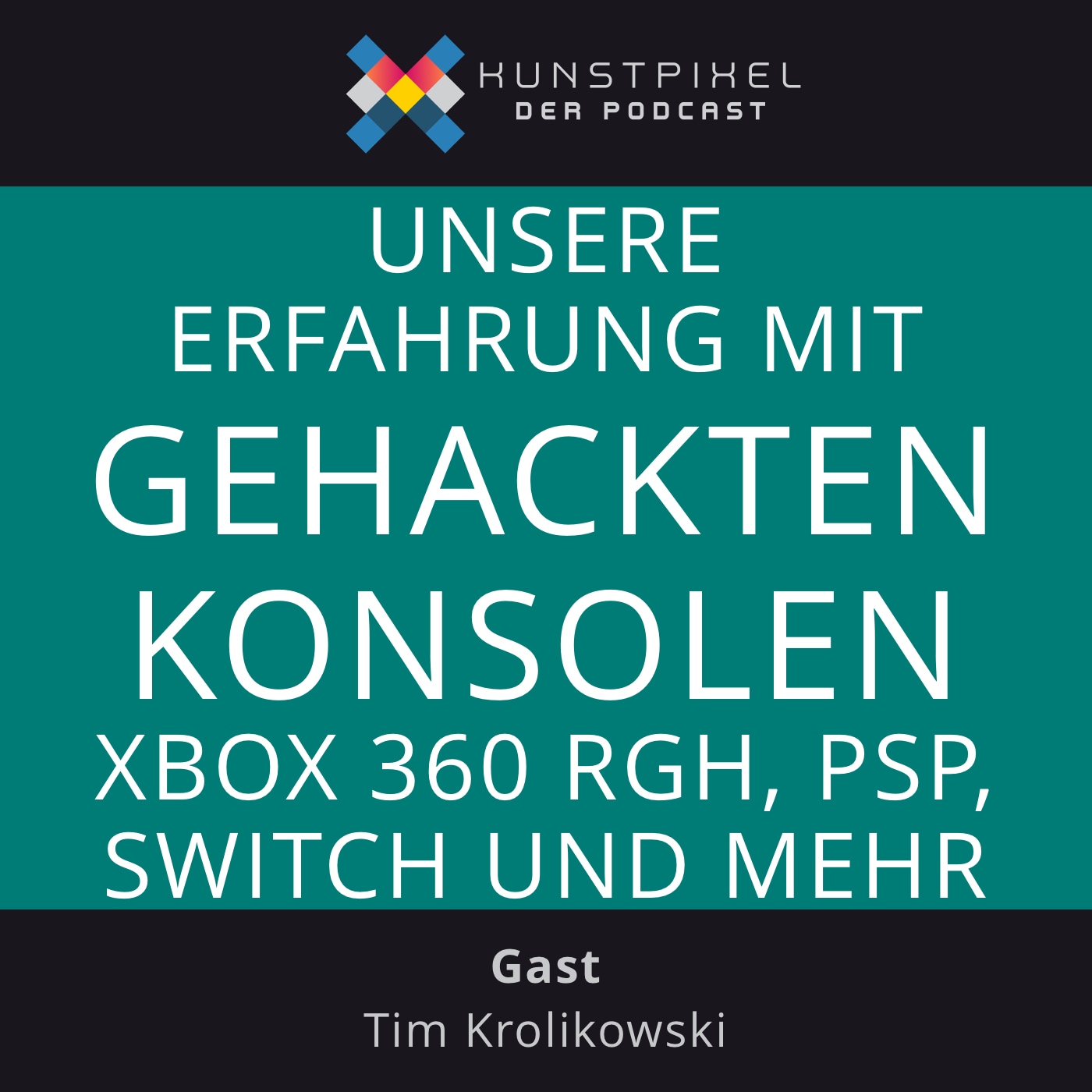 #15 Unsere Erfahrung mit gehackten Konsolen – Xbox 360 RGH, PSP, Switch und mehr