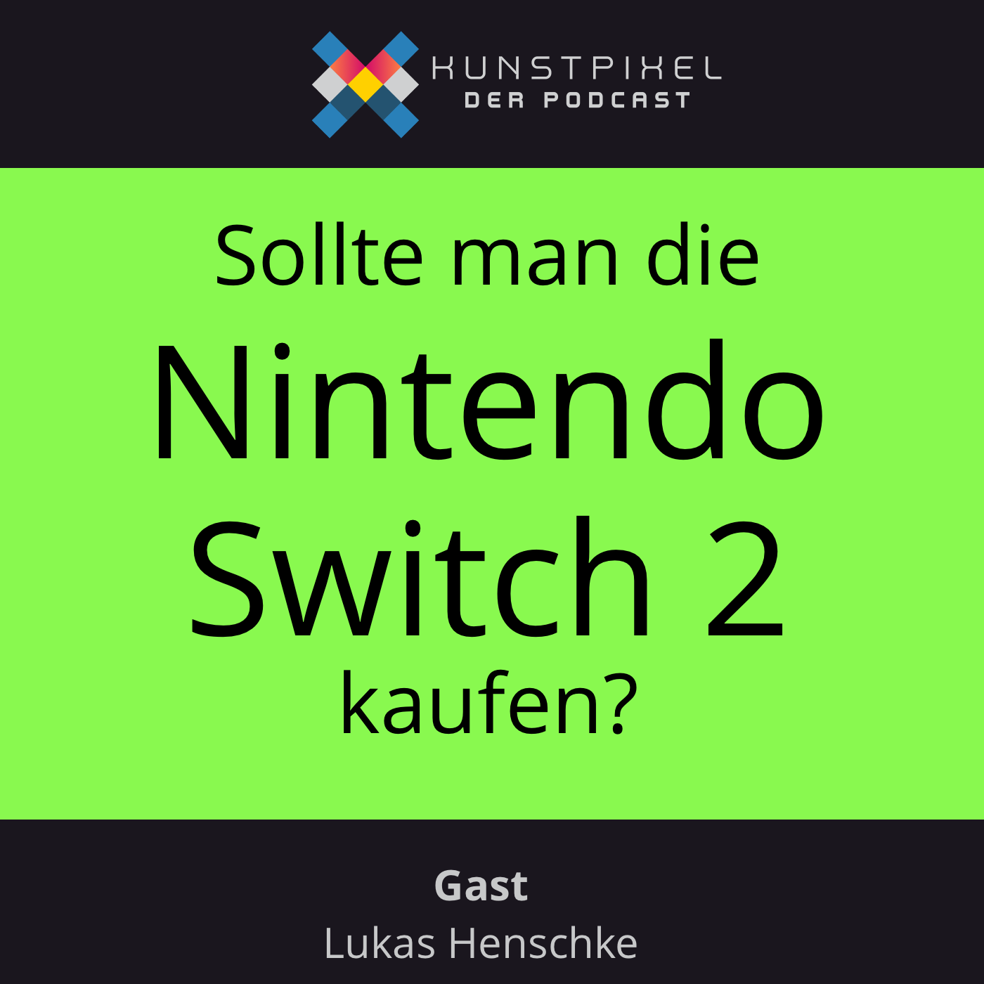 #34 Sollte man die Nintendo Switch 2 vorbestellen?