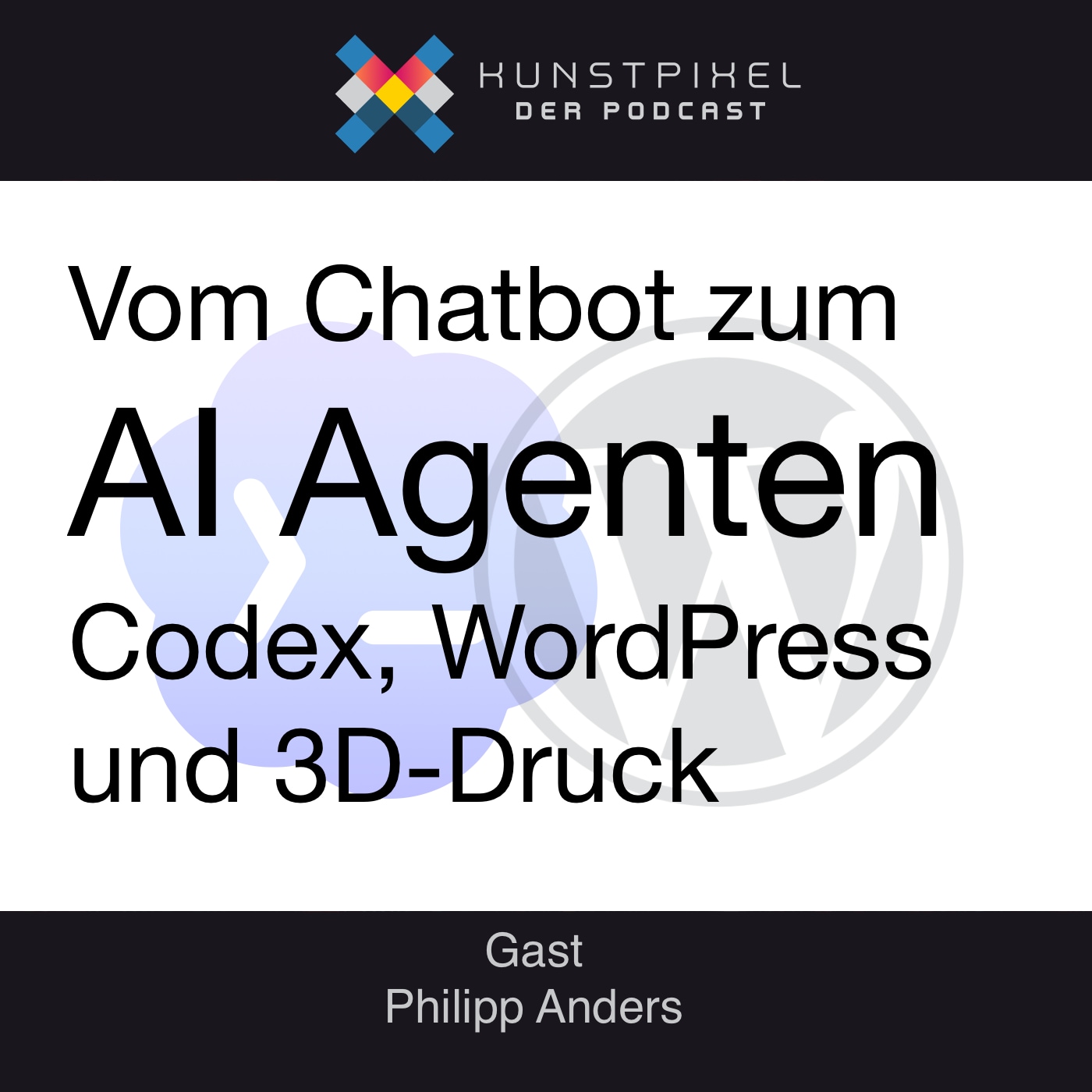 #42 Vom Chatbot zum Agenten: Codex, WordPress und 3D-Druck